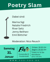 F23-Poetry Slam mit Natalie Friedrich, River Seitz, Jenny Beilharz, Emil Böttcher und Dir?? - Moderation: Nico Reusch